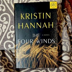 Kristin Hannah’s THE FOUR WINDS